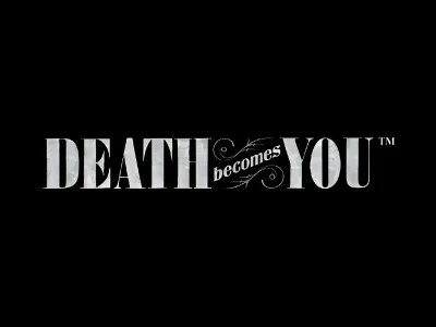 Death Becomes You Slotuna