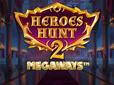 Heroes Hunt 2 Megaways Slotuna